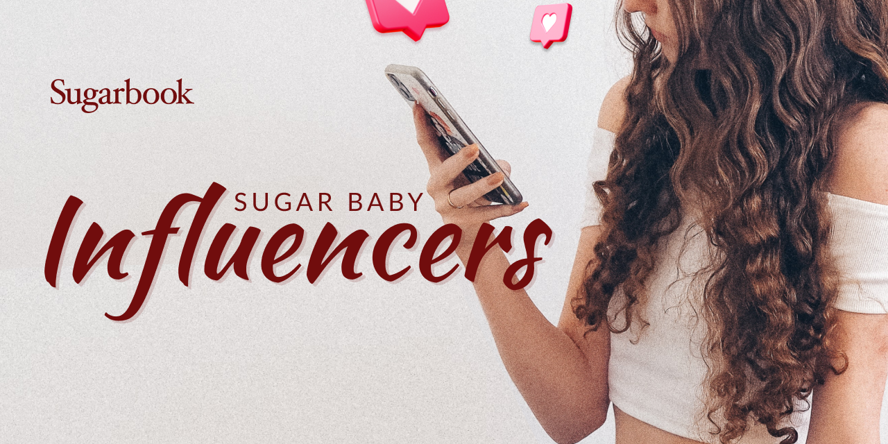 Top Sugar Baby Influencers You Would Want To Know