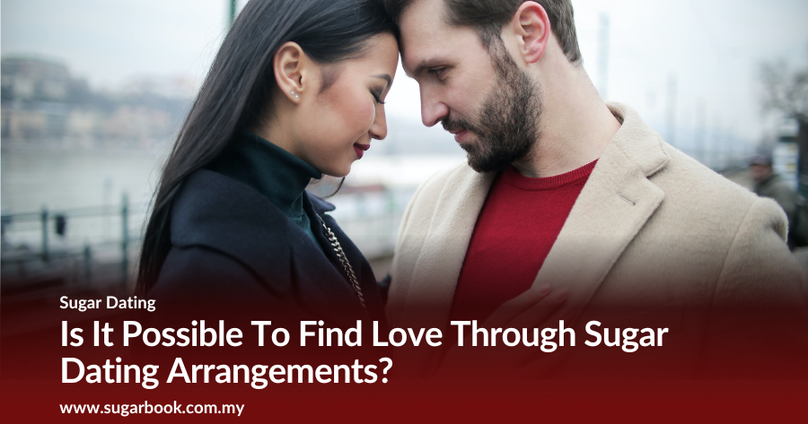 Is It Possible To Find Love Through Sugar Dating Arrangements?