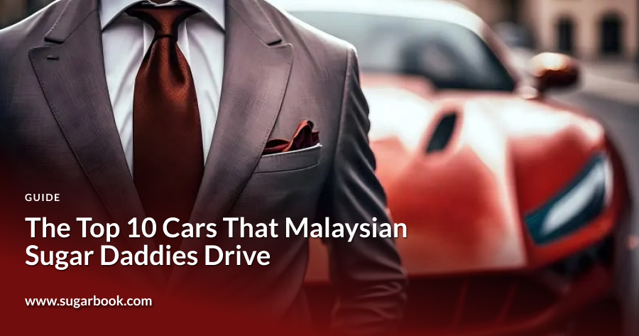 The Top 10 Cars That Malaysian Sugar Daddies Drive