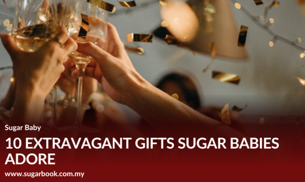10 EXTRAVAGANT GIFTS SUGAR BABIES ADORE