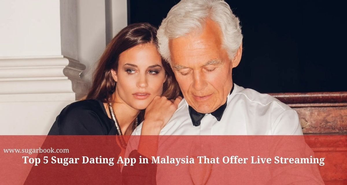 Top Sugar Dating Apps in Malaysia (2025 Ranked List)